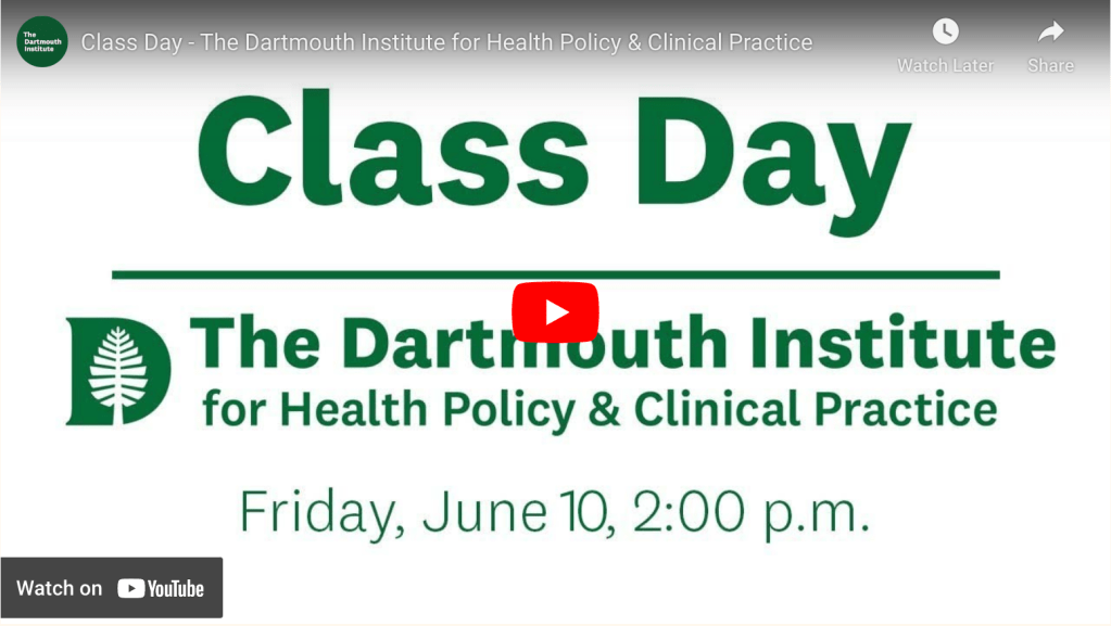 The Dartmouth Institute Commencement 2022 transcript and&nbsp;refs